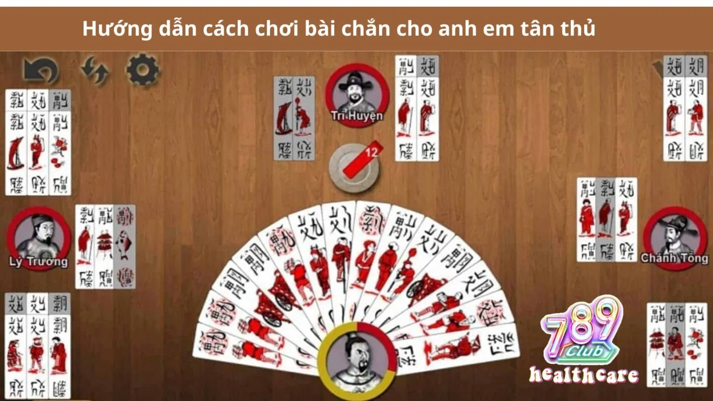 Chơi Bài Chắn Online - Hướng Dẫn Chi Tiết Cách Chơi Tại 789Club 3 Hướng dẫn cách chơi bài chắn cho anh em tân thủ