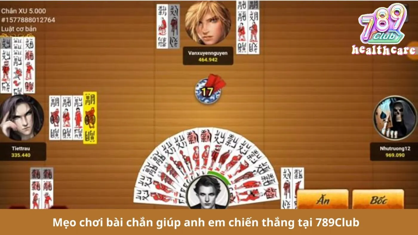 Chơi Bài Chắn Online - Hướng Dẫn Chi Tiết Cách Chơi Tại 789Club 4 Mẹo chơi bài chắn giúp anh em chiến thắng tại 789Club